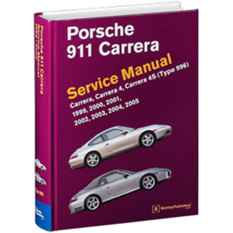 Porsche 911 Carrera Type 996 Service Manual 99-05
