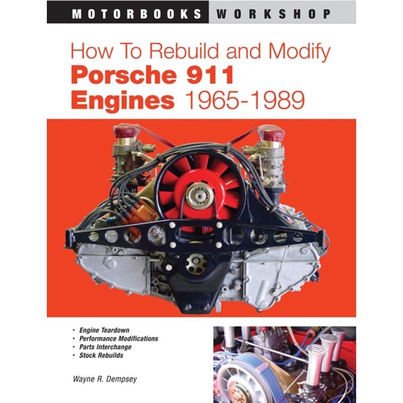 How to Rebuild and Modify Porsche 911 Engines 1965-1989 Wayne R. Dempsey Book
