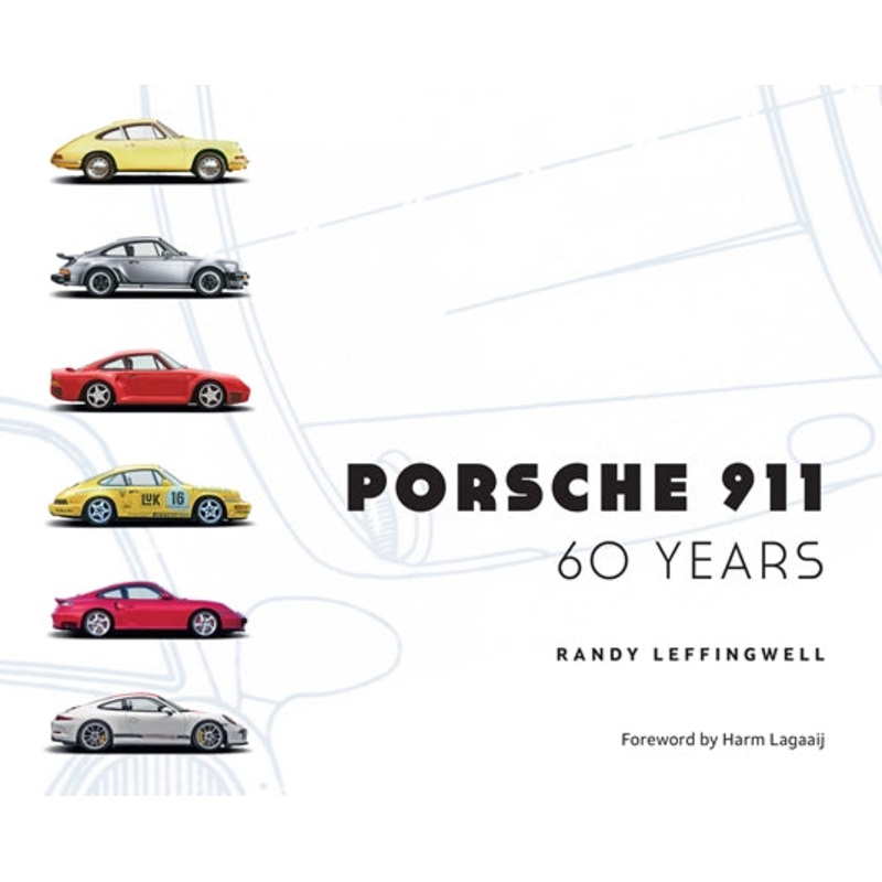 Porsche 911 60 Years Randy Leffingwell Book