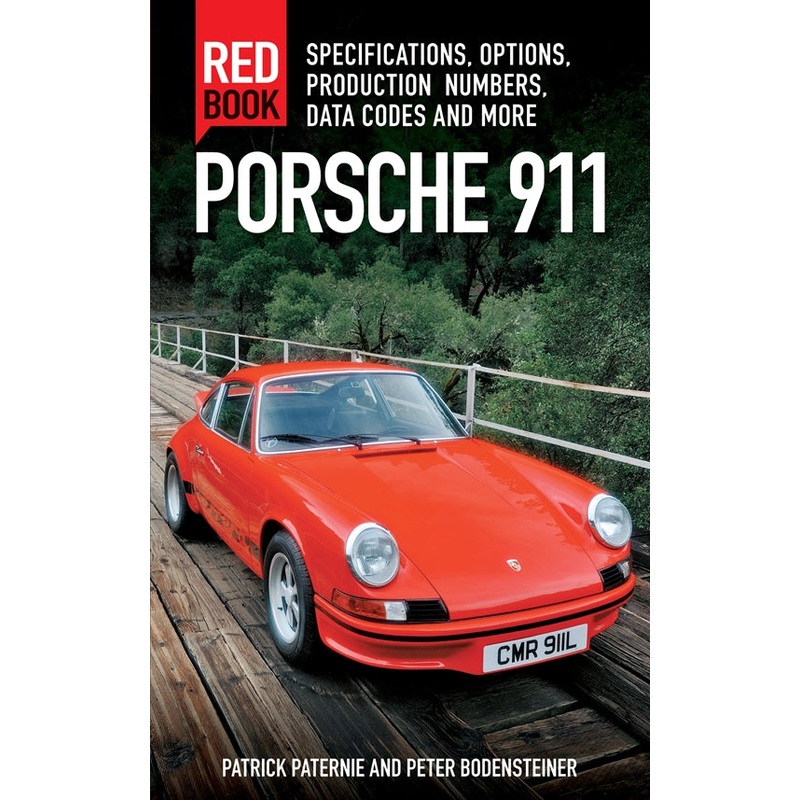 Porsche 911 Red Book 3rd Edition Patrick Paternie/Peter Bodensteiner Book